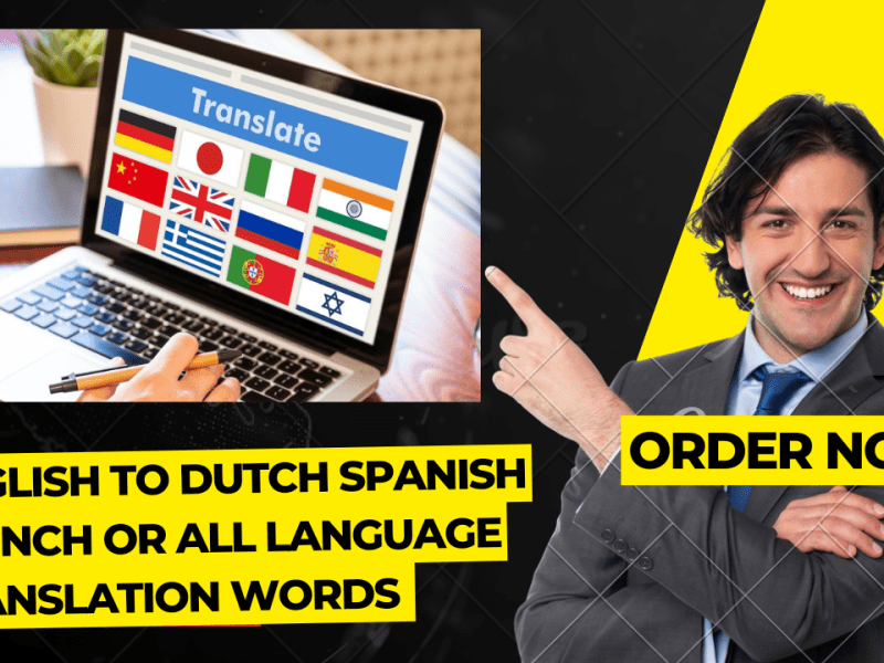 english translation to spanish english to dutch french Arabic Chinese words