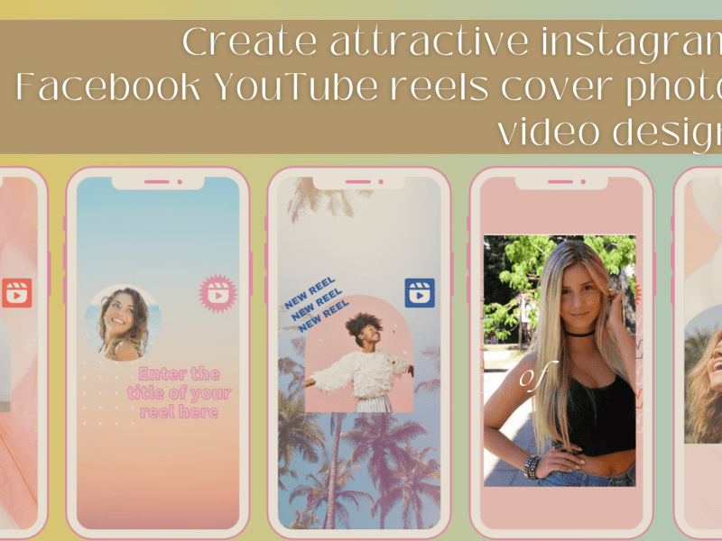 Create attractive instagram Facebook YouTube reels cover photo video design