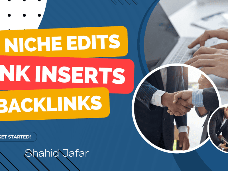 I will do niche edits link inserts, high quality dofollow backlinks