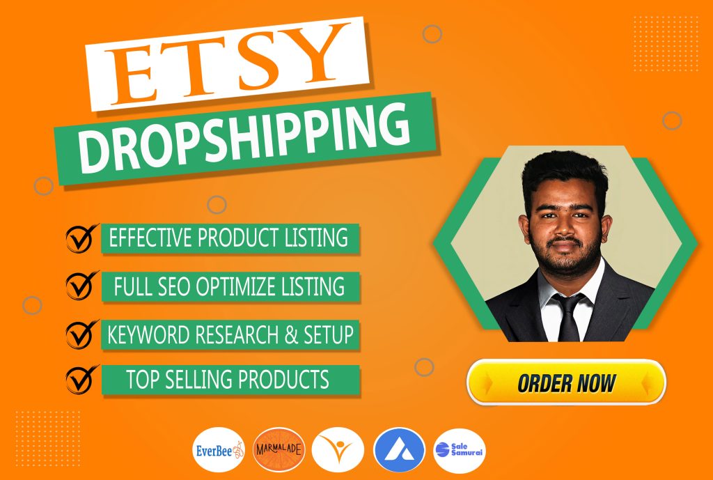 I will do dropshipping on etsy top products listing from amazon walmart 10 product