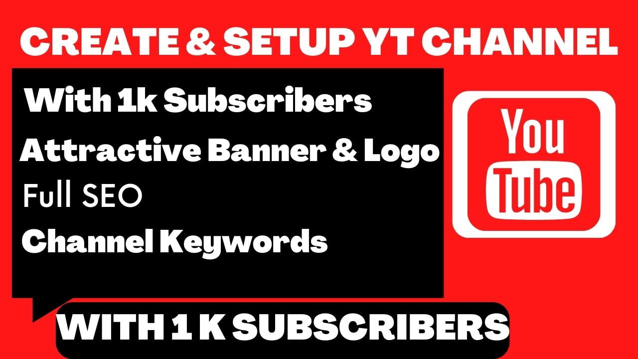 I will create your professional YouTube channel