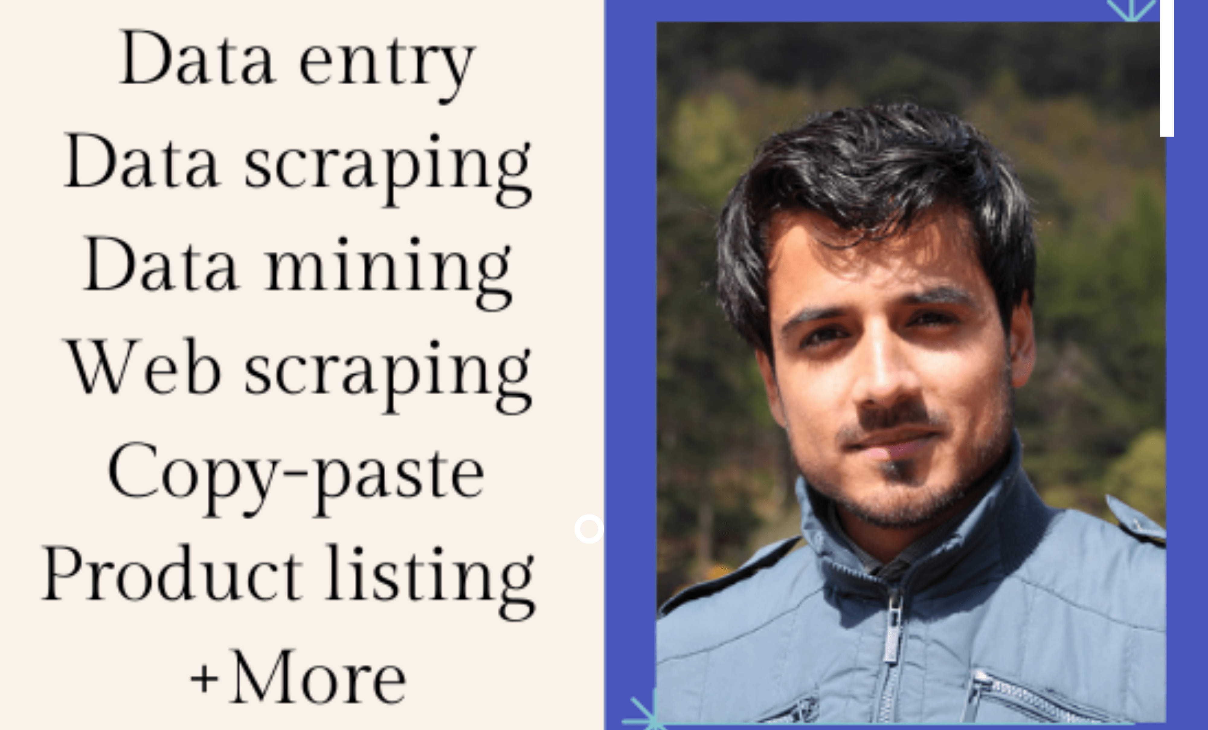 I'll do Data entry, Copy paste, data Mining, Data Collection, web scraping and web research