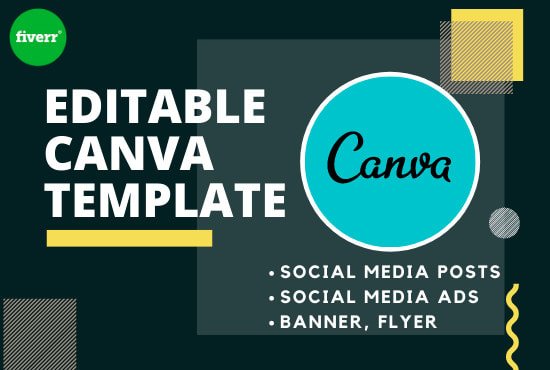 I will design editable canvas template, social media post, ads, banner