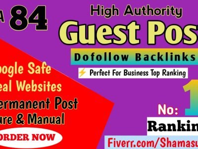 I will do High da guest post 30 to 95 all niches low price seo backlinks dofollow permanent