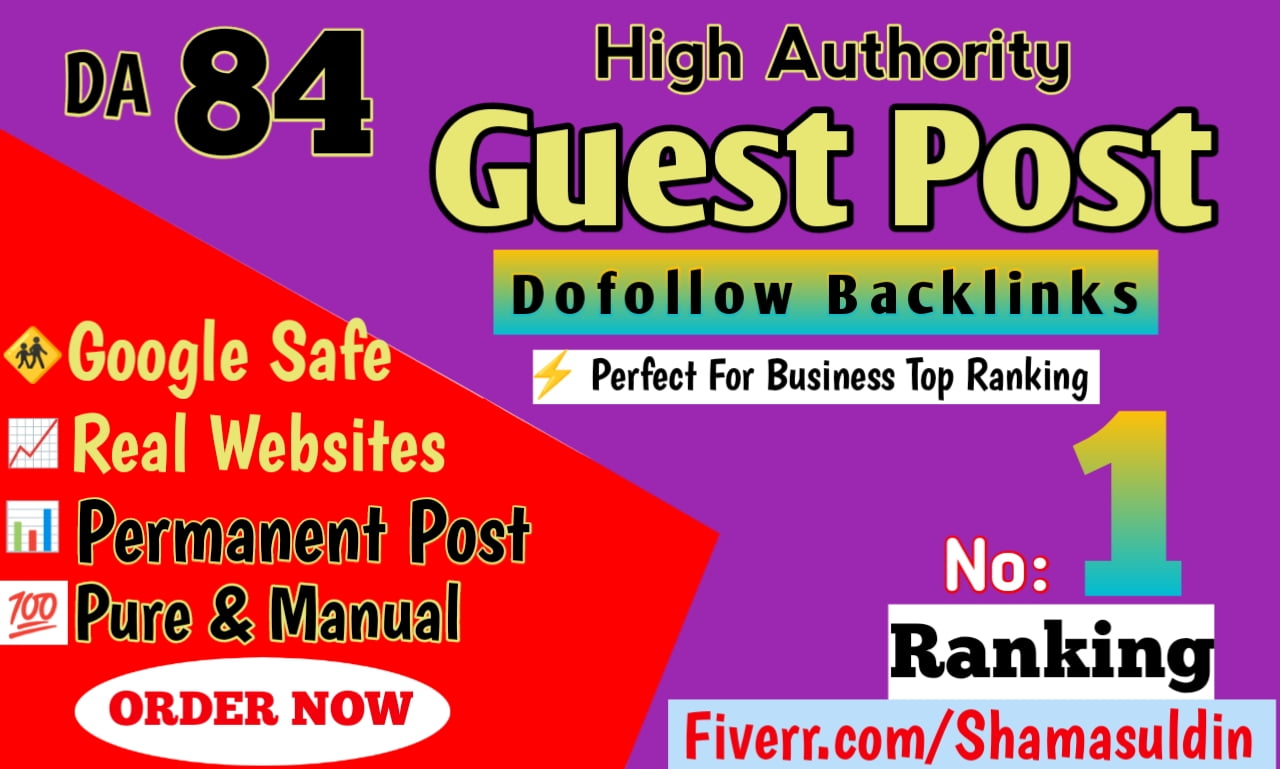 I will do High da guest post 30 to 95 all niches low price seo backlinks dofollow permanent