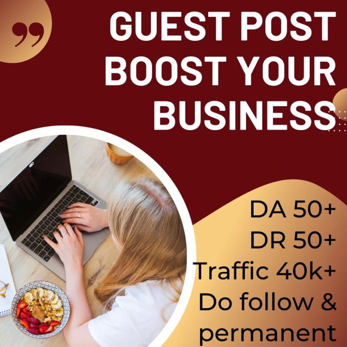 I will do guest post on google news websites with da and DR 50 plus