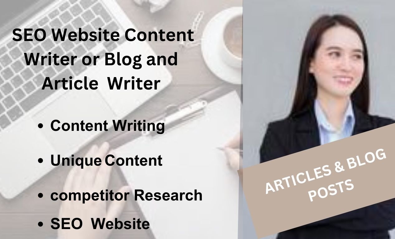 I will be your SEO Website content writer or Blog
