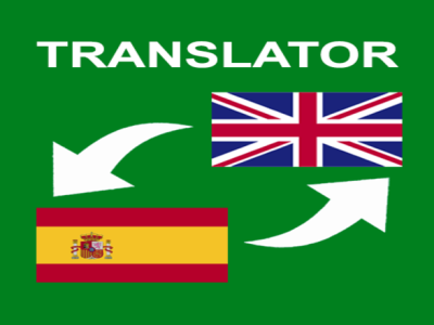 I will translate English to Spanish and Spanish to English