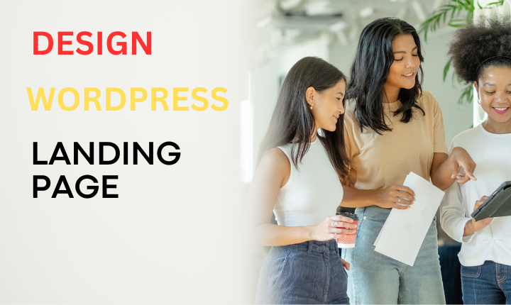 I WILL DESIGN WORDPRESS LANDING PAGE AND RUN CAMPAIGN