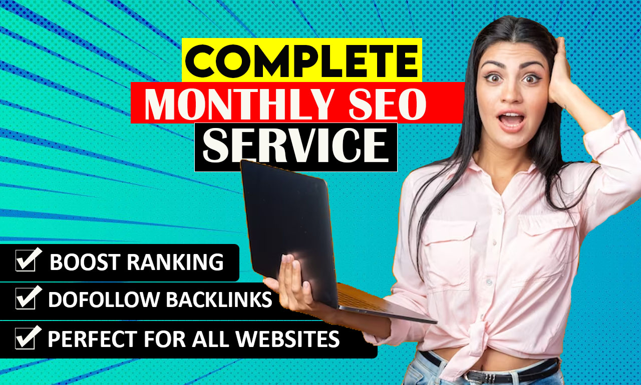I will provide monthly SEO Service for top ranking