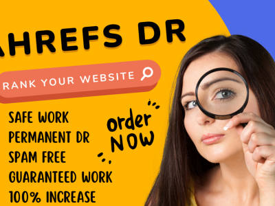 I will increase Ahrefs DR domain rating 50 fast dofollow backlinks