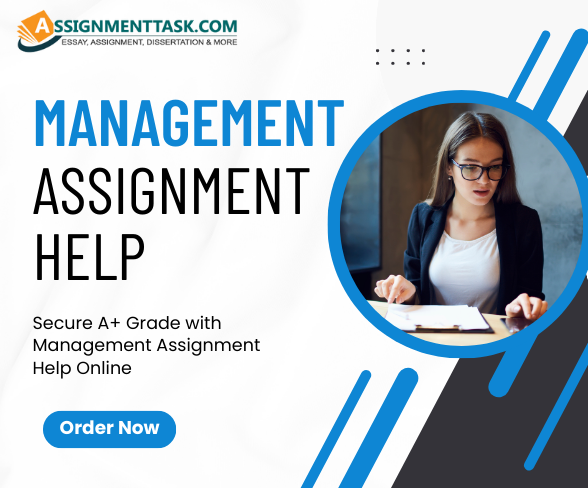 Want Secure Management Assignment Help Online by Assignmenttask.com