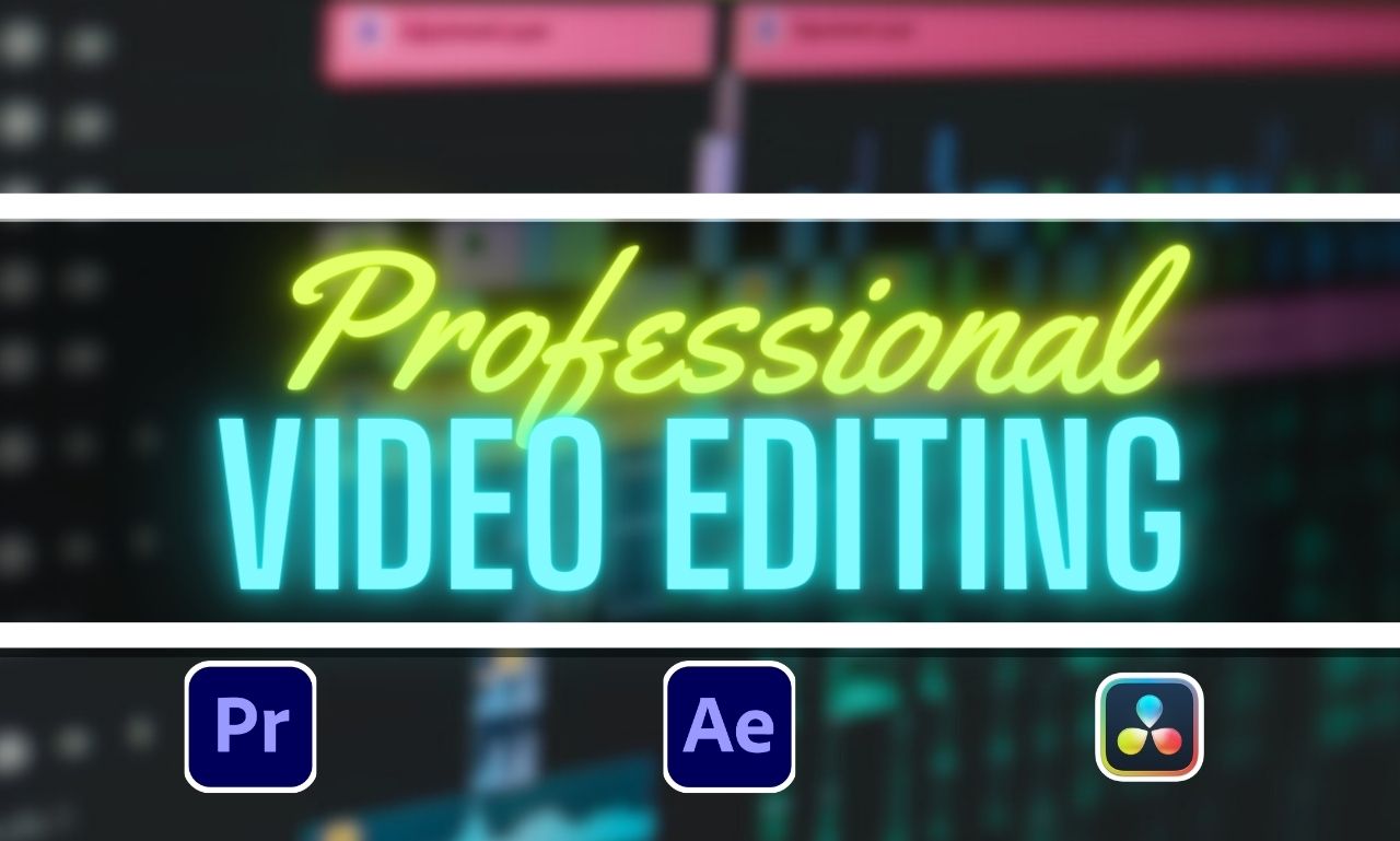 I will do professional video editing