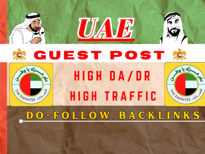 I will publish high DR Dubai guest post, UAE DO-FOLLOW Backlinks, UAE guest post