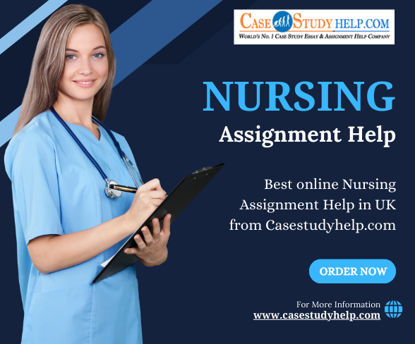 Best Assignment Help for Nursing Students by Case Study Help