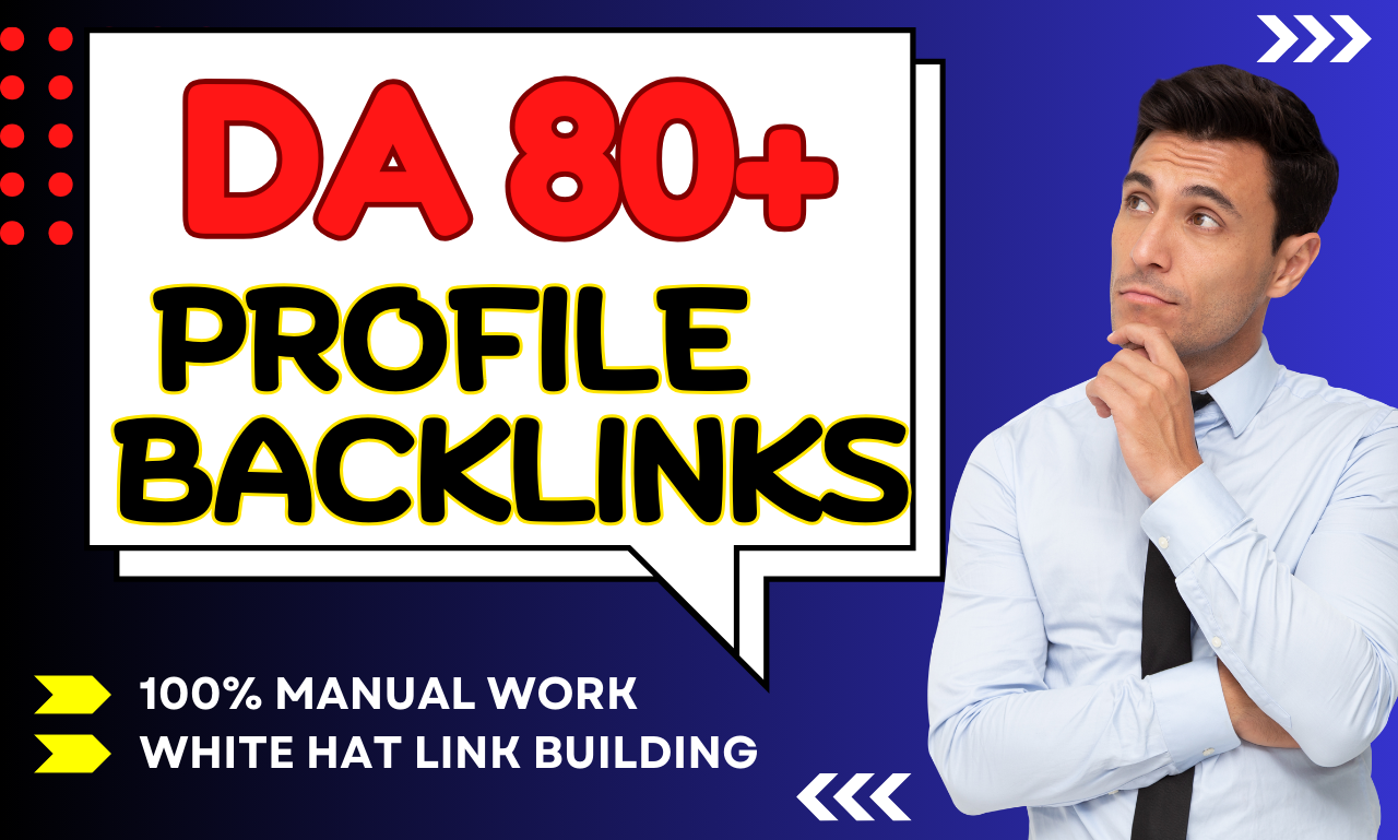 I will create 50 high DA 80+ profile backlinks manually for SEO ranking White Hat Link Building