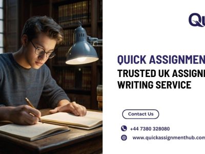 Quick Assignment Hub: Trusted UK Assignment Writing Service