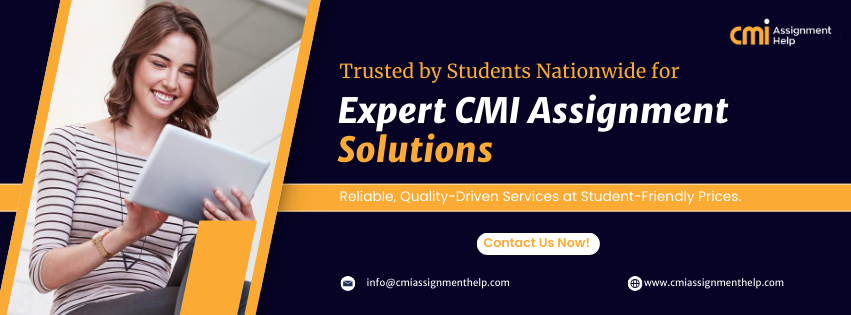 CMI Assignment Writing Service In UK