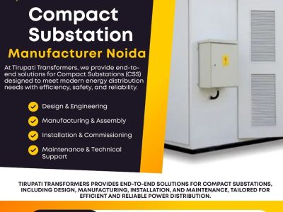 Top Compact Substation Manufacturers in Delhi, Noida, Faridabad