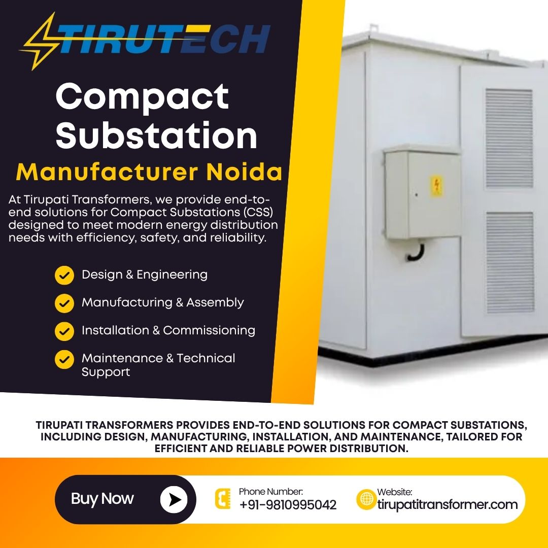 Top Compact Substation Manufacturers in Delhi, Noida, Faridabad