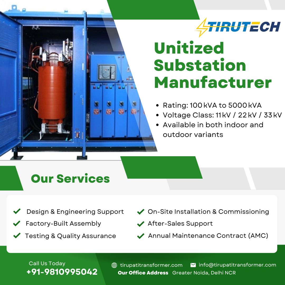 Top Unitized Substation Manufacturer Company Delhi NCR | Tirupati Transformer Supplier Meerut