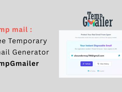 Gmail Fake Email with TempGmailer – Simple, Safe, and Spam-Free
