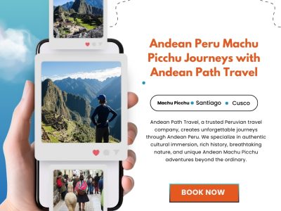 Andean Peru Machu Picchu Journeys with Andean Path Travel