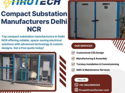 Best CSS (Compact Substation) Manufacturer Delhi NCR | Tirupati Transformer
