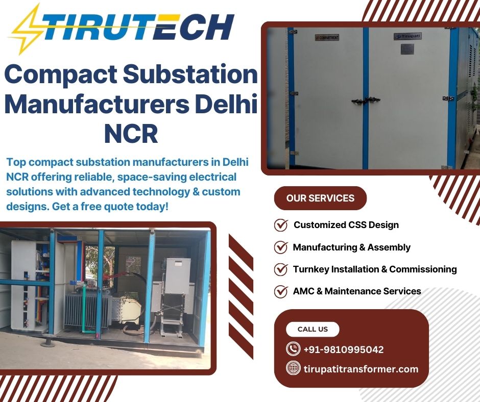 Best CSS (Compact Substation) Manufacturer Delhi NCR | Tirupati Transformer