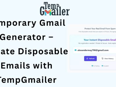Temporary Gmail Generator — Create Disposable Emails with TempGmailer