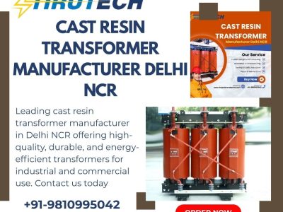 Leading Cast Resin Transformer Manufacturer in Delhi NCR | Tirupati Transformer – Quality, Reliability, Service