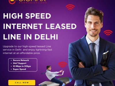 Reliable Internet Leased Line in Delhi for Corporates – Gigmax