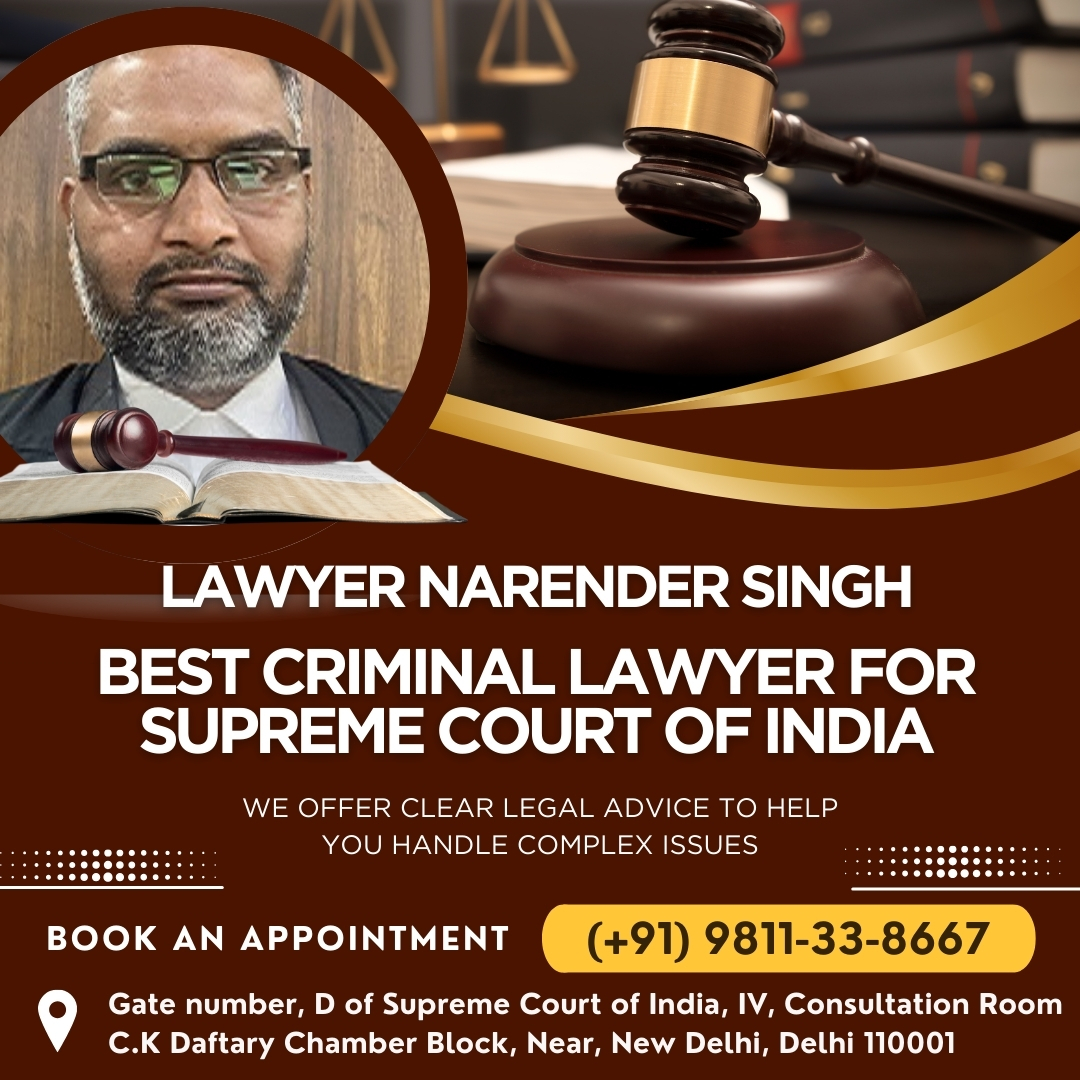 Leading Criminal Lawyer for Supreme Court of India: Trusted Legal Support