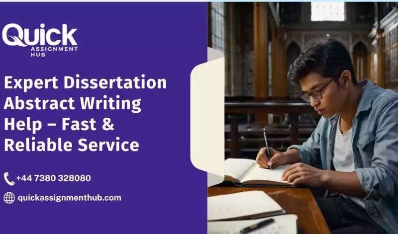 Expert Dissertation Abstract Writing Help – Fast & Reliable Service