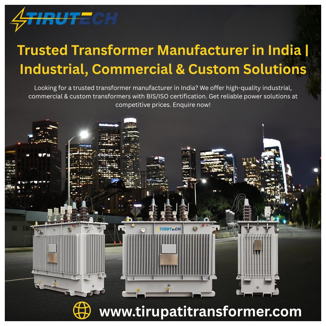 Trusted Transformer Manufacturer in India | Industrial, Commercial & Custom Solutions