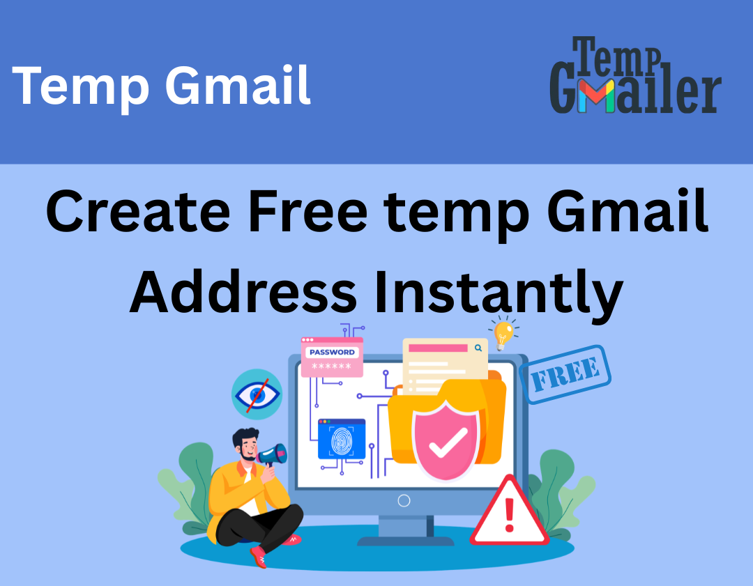Temp Gmail – Free Temporary Email for Privacy & Quick Verification